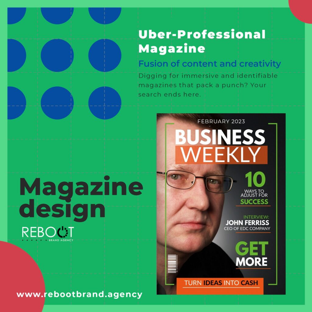 Magazine Design Service by Reboot Brand Agency